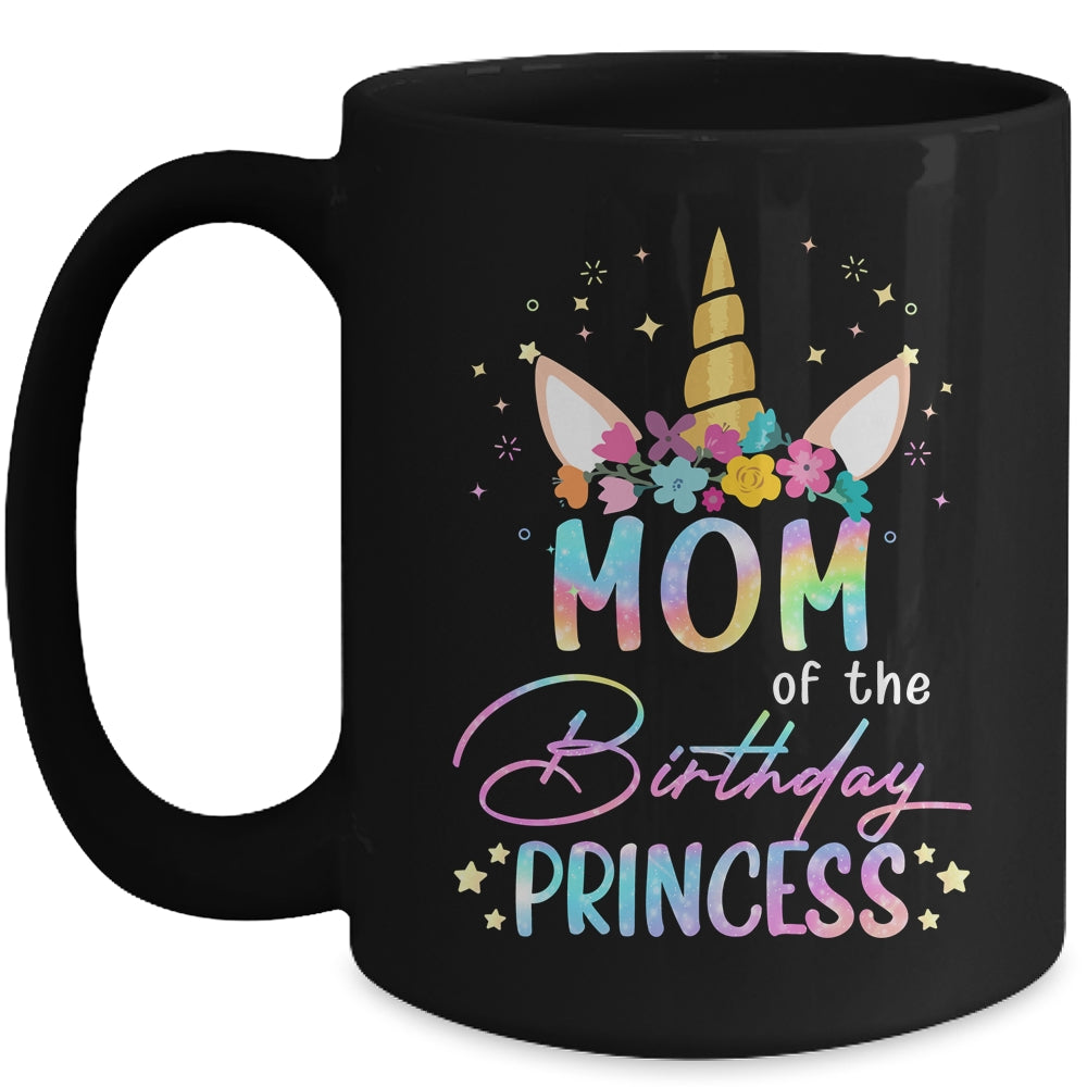 Unicorn Mom Of The Birthday Princess Unicorn Flower Birthday Mug | siriusteestore