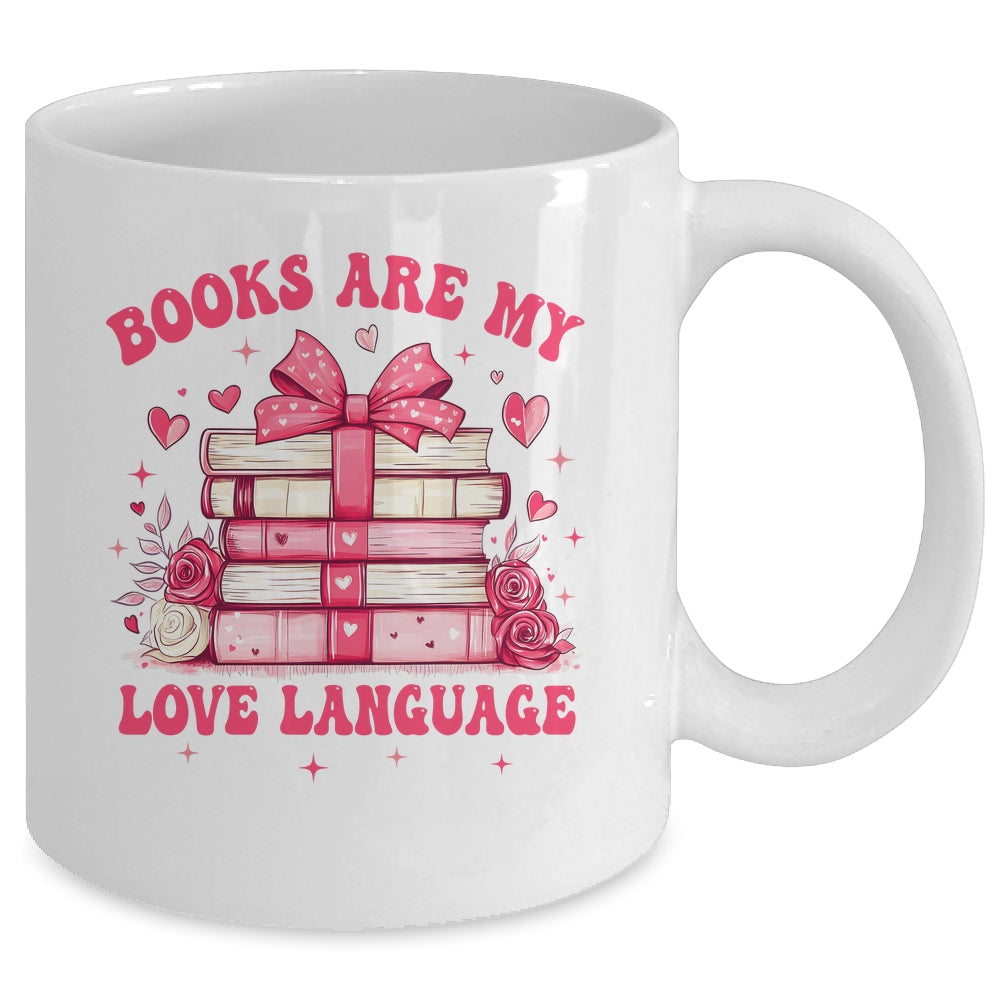 Valentine Book Lover Books Are My Love Language Bookworm Mug | siriusteestore