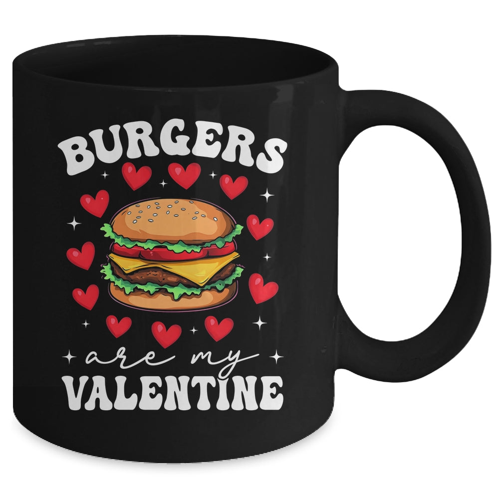 Valentine's Day Funny Burgers Are My Valentine Valentines Mug | siriusteestore