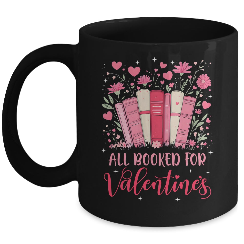 Valentines All Booked For Valentines Book Lovers Teacher Kid Mug | siriusteestore