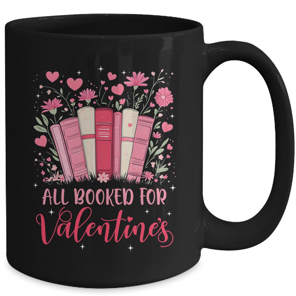 Valentines All Booked For Valentines Book Lovers Teacher Kid Mug | siriusteestore