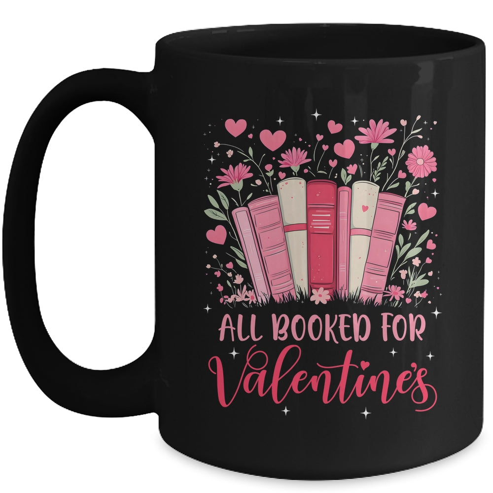 Valentines All Booked For Valentines Book Lovers Teacher Kid Mug | siriusteestore