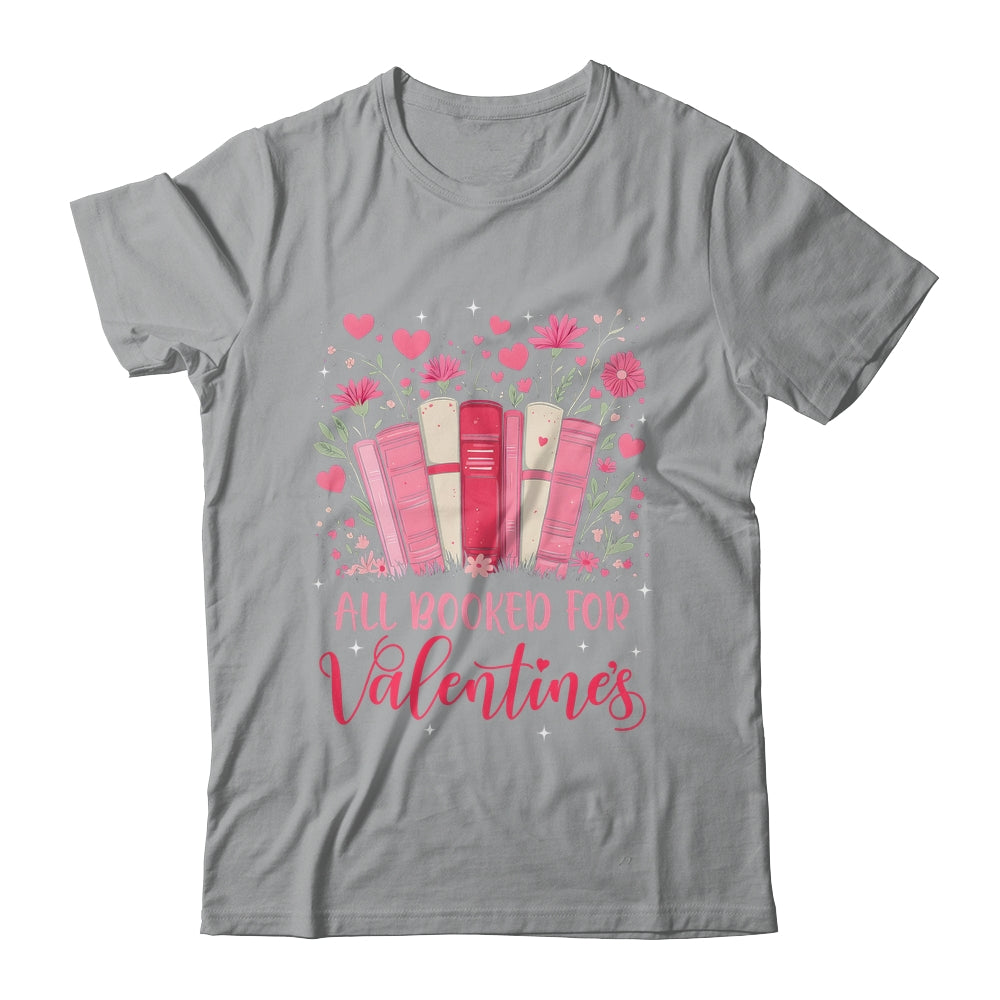 Valentines All Booked For Valentines Book Lovers Teacher Kid Shirt & Tank Top | siriusteestore