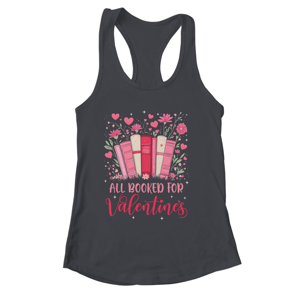Valentines All Booked For Valentines Book Lovers Teacher Kid Shirt & Tank Top | siriusteestore