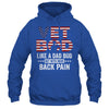 Vet Bod Like A Dad Bod But With More Back Pain US Flag Shirt & Hoodie | siriusteestore