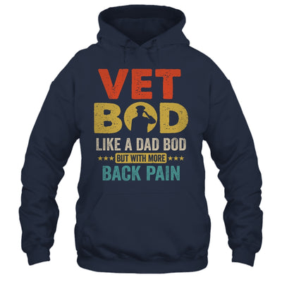 Vet Bod Like Dad Bod But More Back Pain Retro Vintage Shirt & Hoodie | siriusteestore