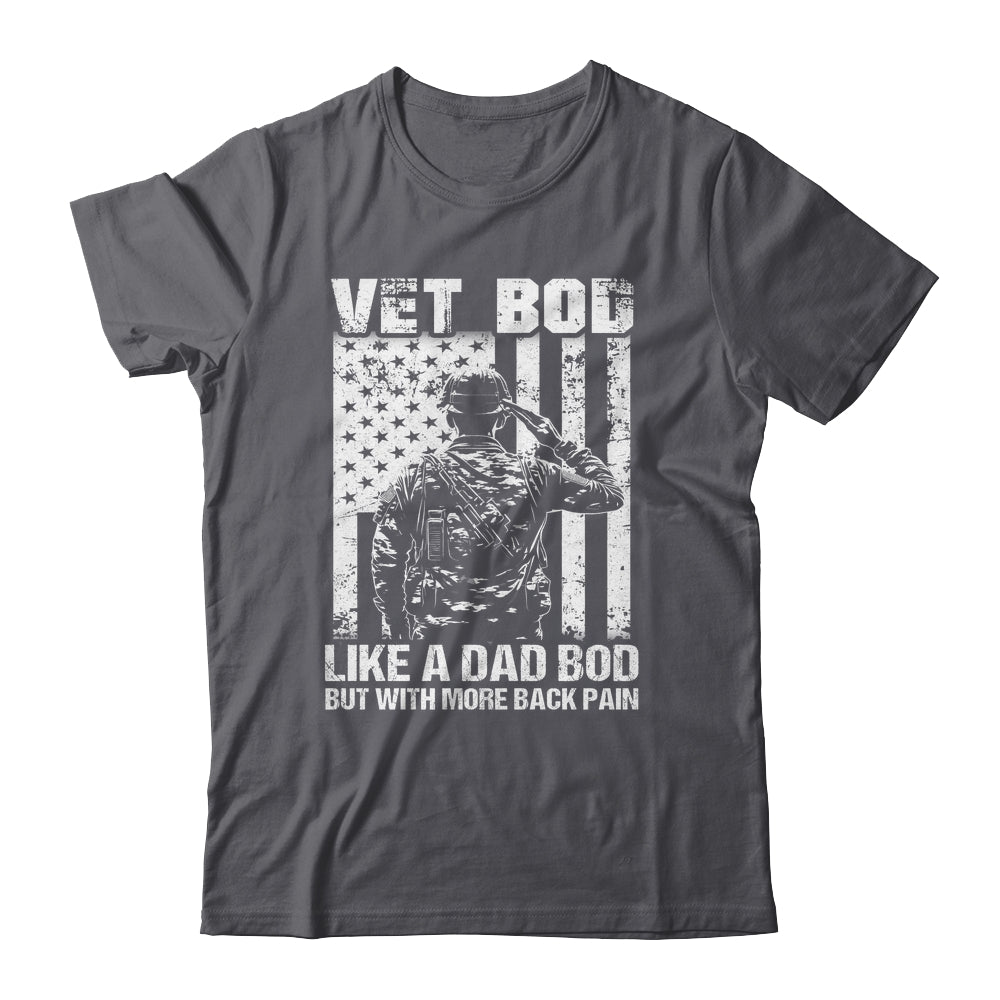Vet Bod Like Dad Bod But More Back Pain Vintage Flag Shirt & Hoodie | siriusteestore