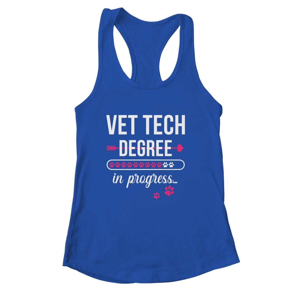 Vet Tech Degree In Progress For Veterinary Students Shirt & Tank Top | siriusteestore