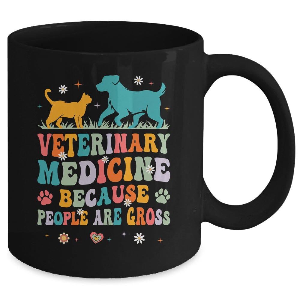 Veterinary Medicine Because People Are Gross Vet Tech Groovy Mug | siriusteestore