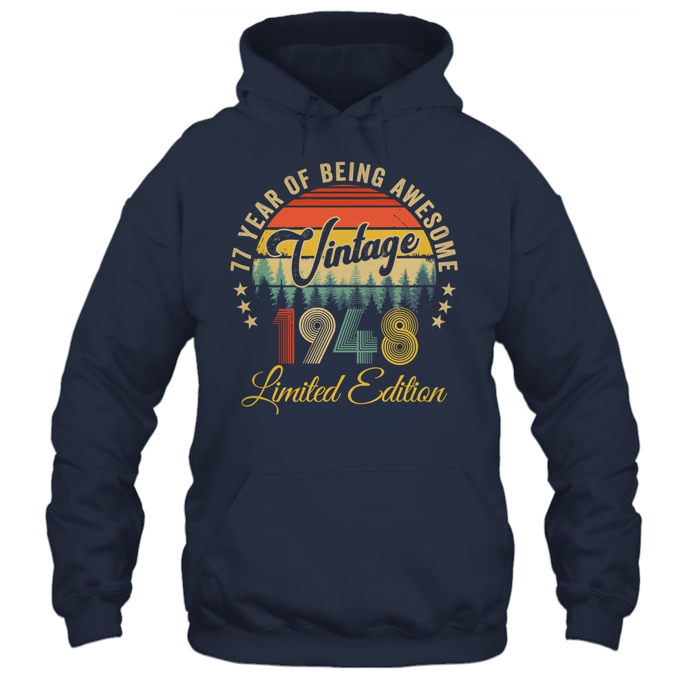 Vintage 1948 Limited Edition 77 Year Old 77th Birthday Shirt & Hoodie | siriusteestore
