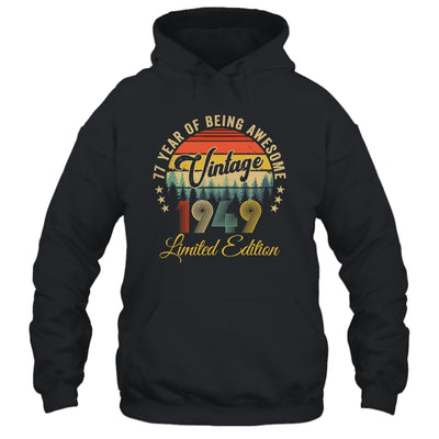 Vintage 1949 Limited Edition 77 Years Old 77th Birthday Shirt & Hoodie | siriusteestore