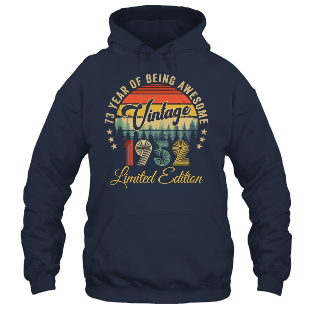 Vintage 1952 Limited Edition 73 Year Old 73rd Birthday Shirt & Hoodie | siriusteestore