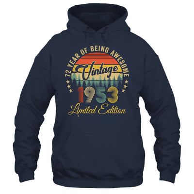 Vintage 1953 Limited Edition 72 Year Old 72nd Birthday Shirt & Hoodie | siriusteestore