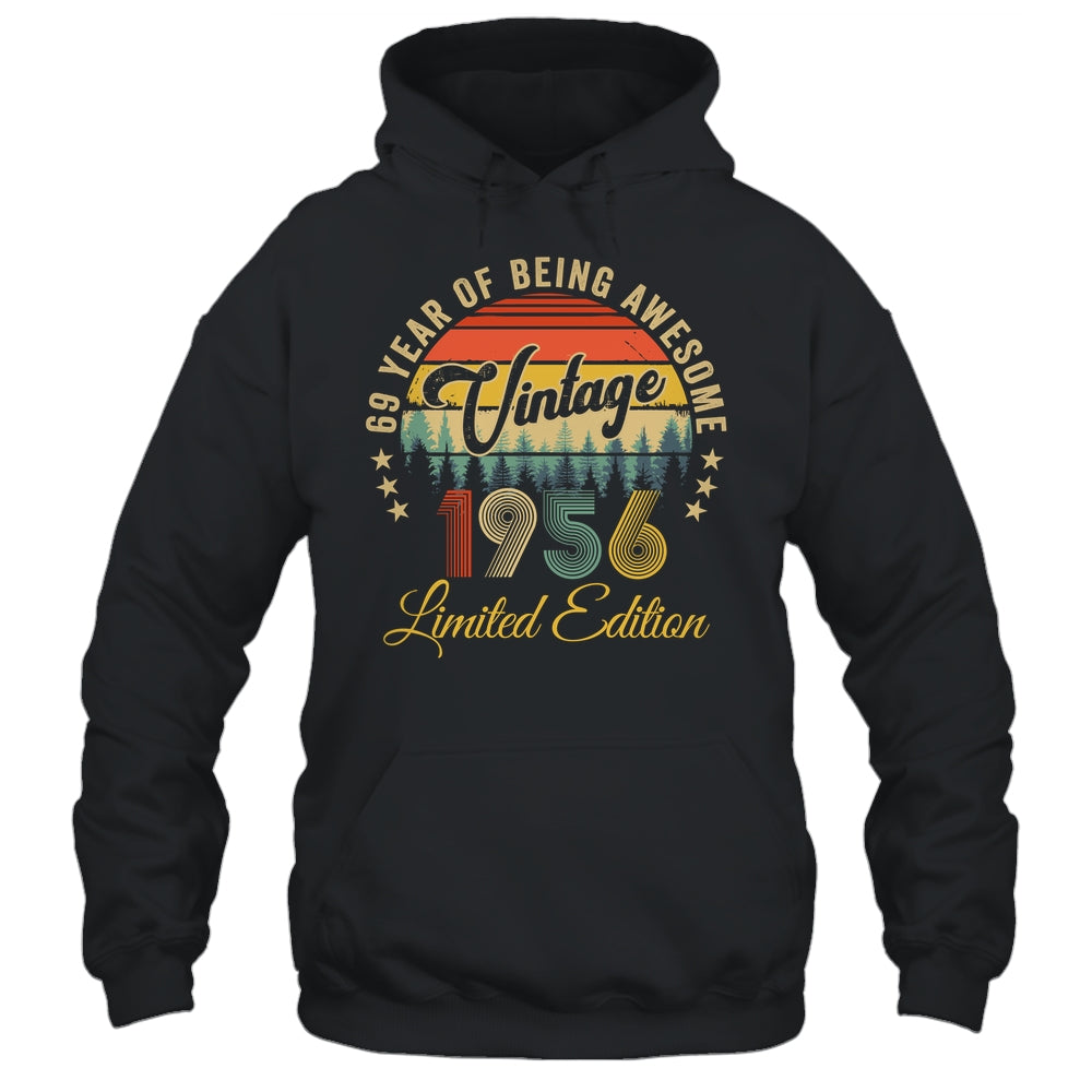 Vintage 1956 Limited Edition 69 Year Old 69th Birthday Shirt & Hoodie | siriusteestore