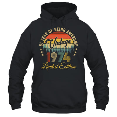 Vintage 1974 Limited Edition 51 Year Old 51st Birthday Shirt & Hoodie | siriusteestore