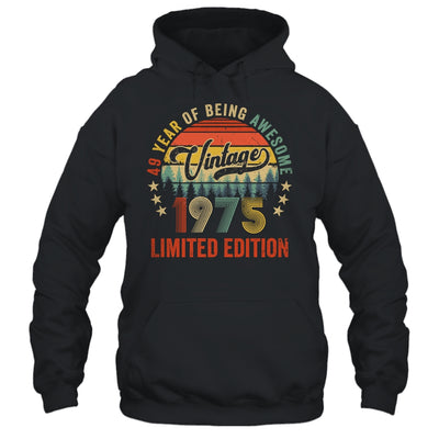 Vintage 1975 Limited Edition 49 Year Old 49th Birthday Shirt & Hoodie | siriusteestore