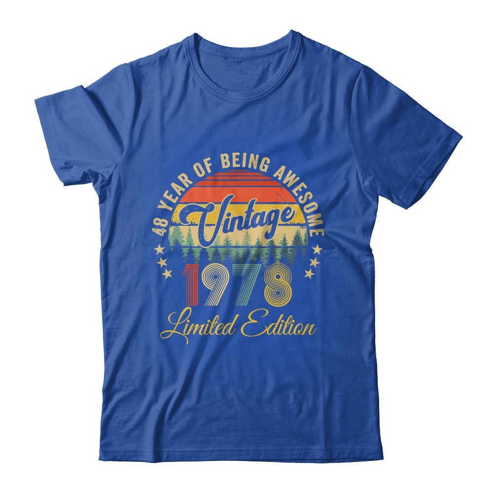 Vintage 1978 Limited Edition 48 Years Old 48th Birthday Shirt & Hoodie | siriusteestore