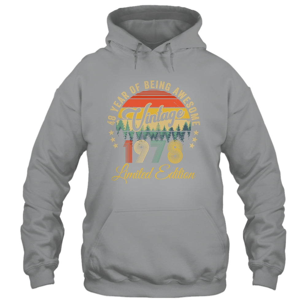 Vintage 1978 Limited Edition 48 Years Old 48th Birthday Shirt & Hoodie | siriusteestore