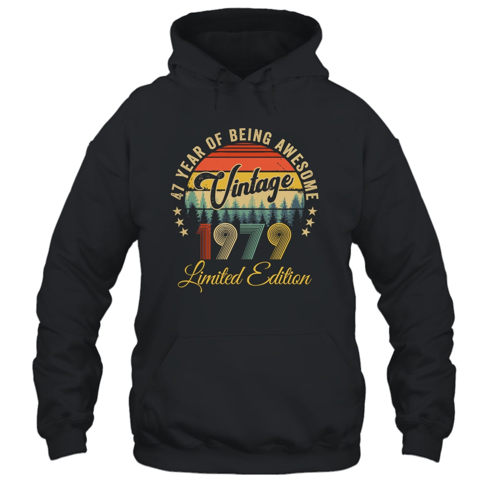 Vintage 1979 Limited Edition 47 Years Old 47th Birthday Shirt & Hoodie | siriusteestore