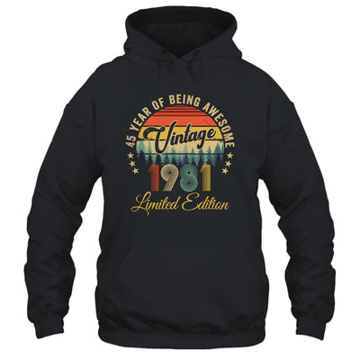 Vintage 1981 Limited Edition 45 Years Old 45th Birthday Shirt & Hoodie | siriusteestore