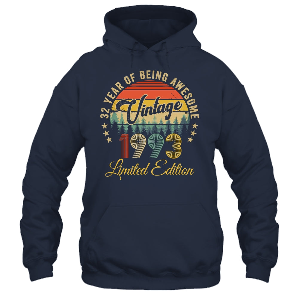Vintage 1993 Limited Edition 32 Year Old 32nd Birthday Shirt & Hoodie | siriusteestore