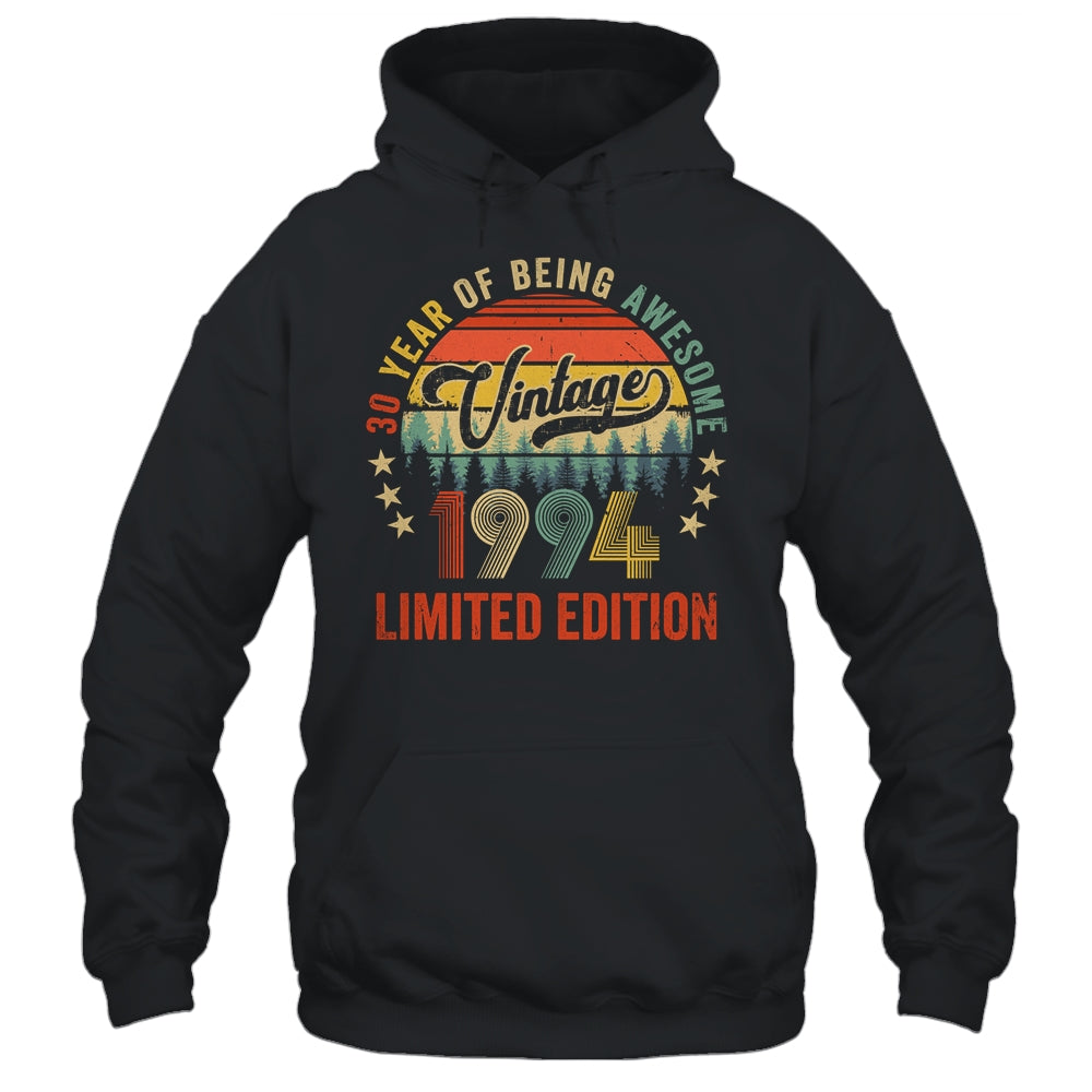 Vintage 1994 Limited Edition 30 Year Old 30th Birthday Shirt & Hoodie | siriusteestore