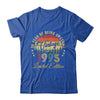 Vintage 1995 Limited Edition 30 Year Old 30th Birthday Shirt & Hoodie | siriusteestore