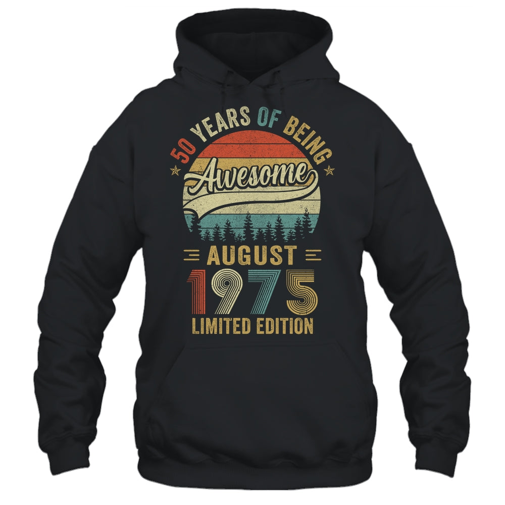 Vintage August 1975 50 Year Old 50th Birthday Men Women Shirt & Hoodie | siriusteestore