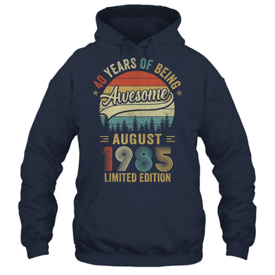 Vintage August 1985 40 Year Old 40th Birthday Men Women Shirt & Hoodie | siriusteestore