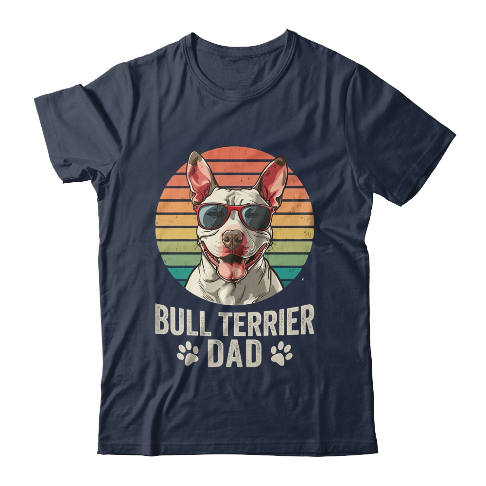 Vintage Bull Terrier Dad For Fathers Day Dog Lover Funny Shirt & Hoodie | siriusteestore