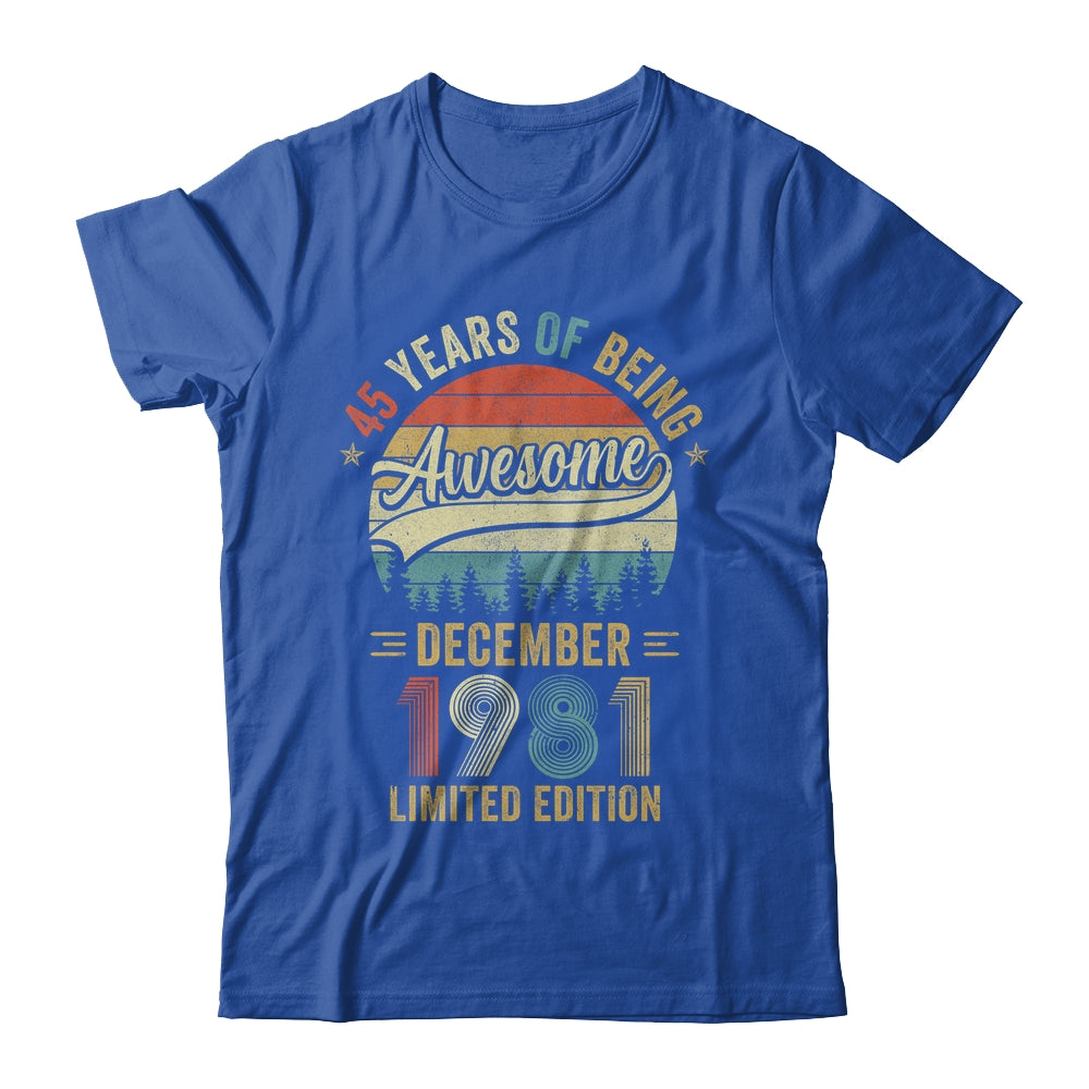 Vintage December 1981 45 Years Old 45th Birthday Men Women Shirt & Hoodie | siriusteestore