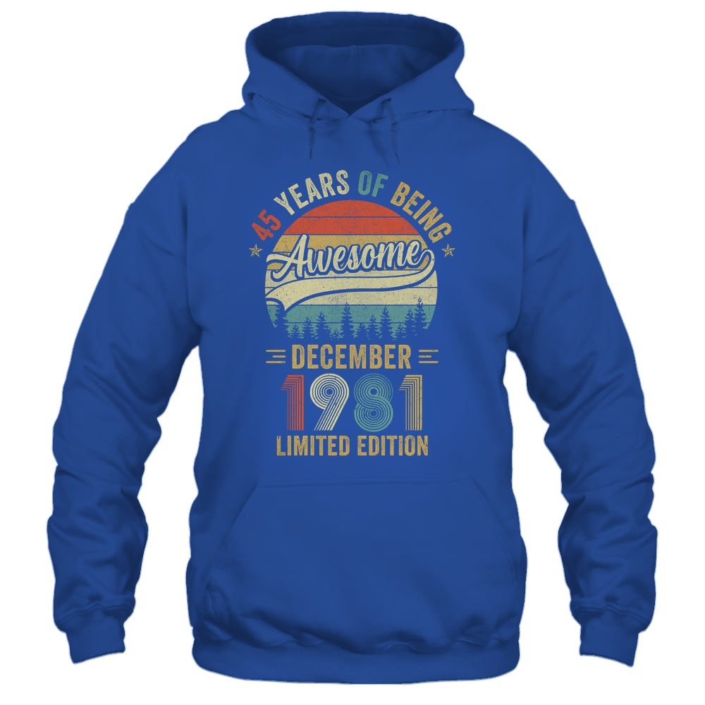 Vintage December 1981 45 Years Old 45th Birthday Men Women Shirt & Hoodie | siriusteestore