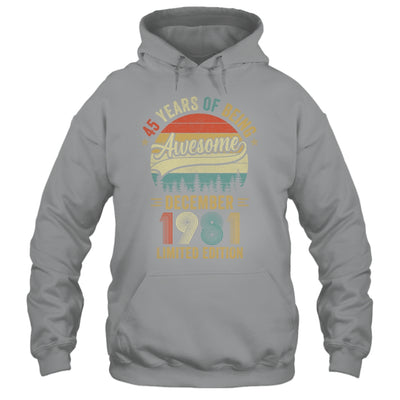 Vintage December 1981 45 Years Old 45th Birthday Men Women Shirt & Hoodie | siriusteestore