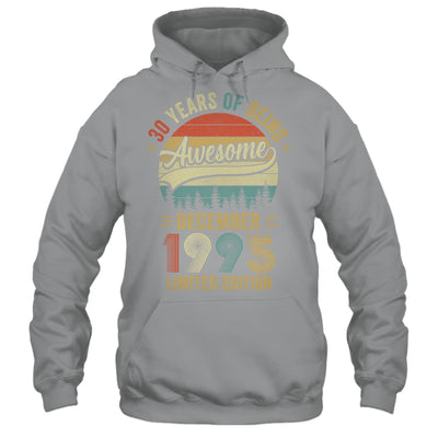 Vintage December 1995 30 Year Old 30th Birthday Men Women Shirt & Hoodie | siriusteestore