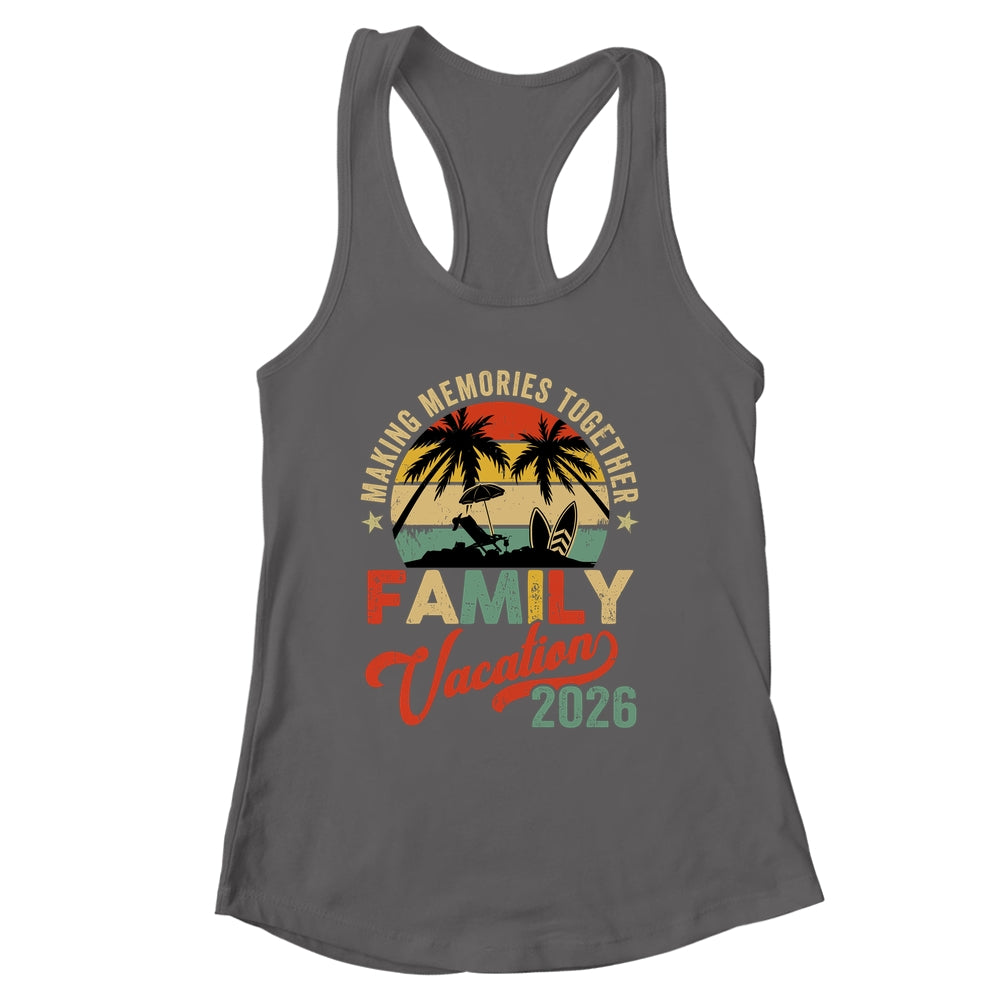 Vintage Family Trip Matching Summer Vacation Beach 2026 Shirt & Tank Top | siriusteestore