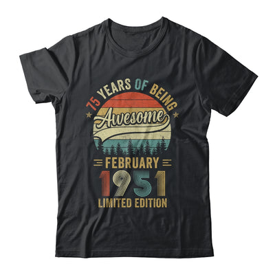 Vintage February 1951 75 Years Old 75th Birthday Men Women Shirt & Hoodie | siriusteestore