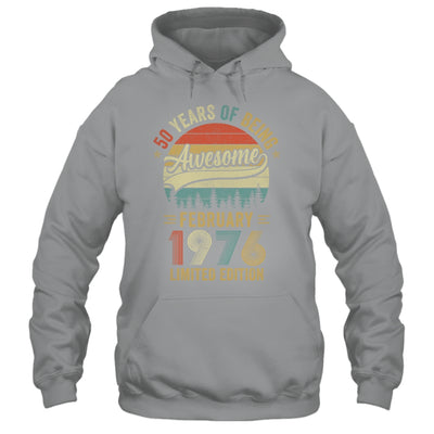 Vintage February 1976 50 Years Old 50th Birthday Men Women Shirt & Hoodie | siriusteestore