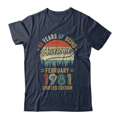 Vintage February 1981 45 Years Old 45th Birthday Men Women Shirt & Hoodie | siriusteestore