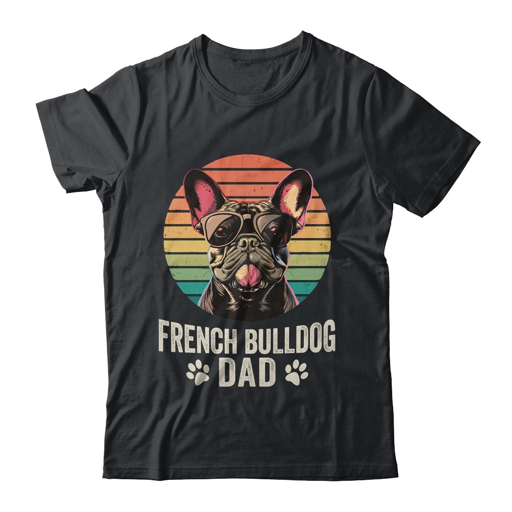 Vintage French Bulldog Dad For Fathers Day Dog Lover Funny Shirt & Hoodie | siriusteestore