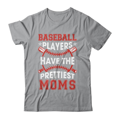 Vintage Funny Baseball Players Have The Prettiest Moms Shirt & Tank Top | siriusteestore