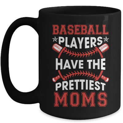 Vintage Funny Baseball Players Have The Prettiest Moms Mug | siriusteestore