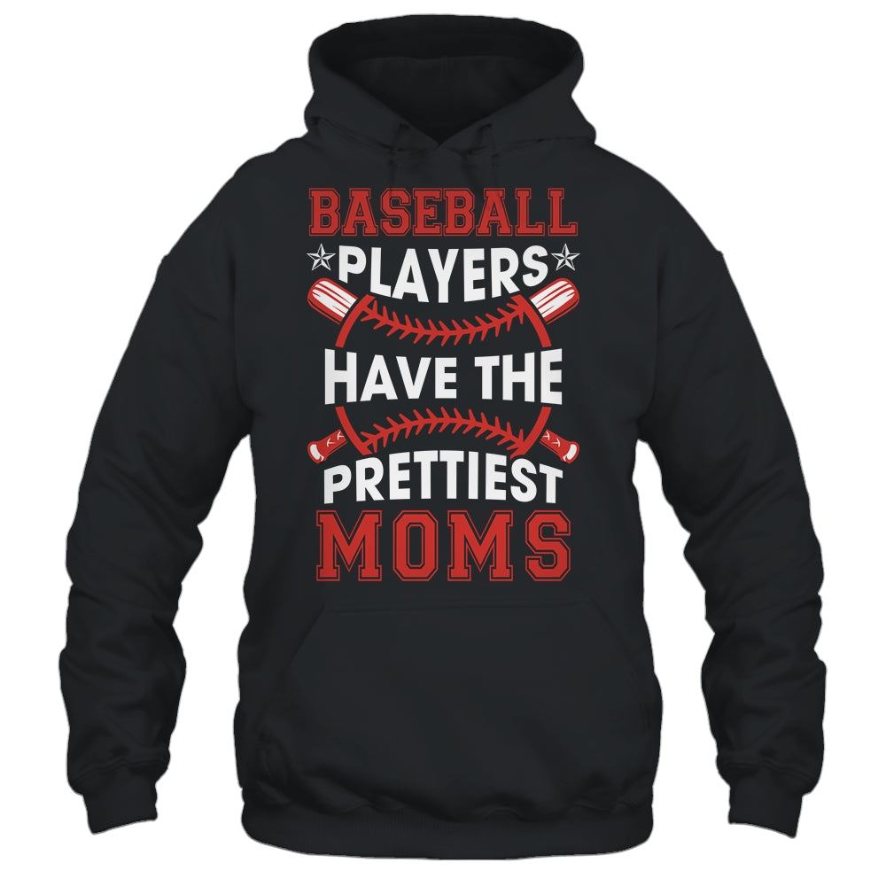 Vintage Funny Baseball Players Have The Prettiest Moms Shirt & Tank Top | siriusteestore