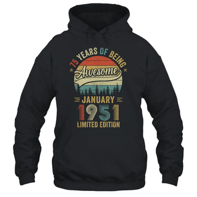 Vintage January 1951 75 Years Old 75th Birthday Men Women Shirt & Hoodie | siriusteestore