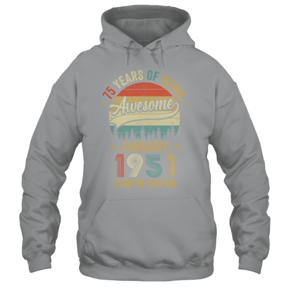 Vintage January 1951 75 Years Old 75th Birthday Men Women Shirt & Hoodie | siriusteestore