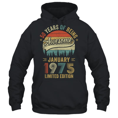 Vintage January 1975 50 Year Old 50th Birthday Men Women Shirt & Hoodie | siriusteestore