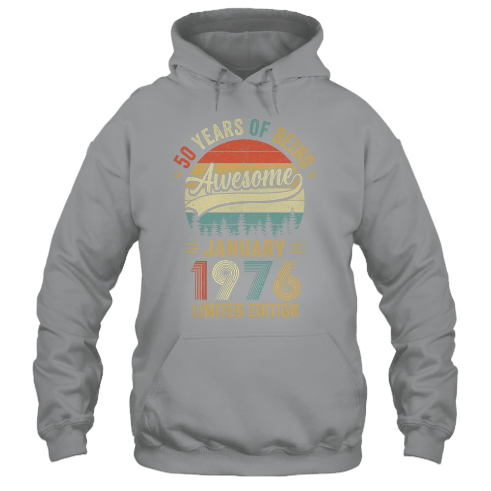Vintage January 1976 50 Years Old 50th Birthday Men Women Shirt & Hoodie | siriusteestore