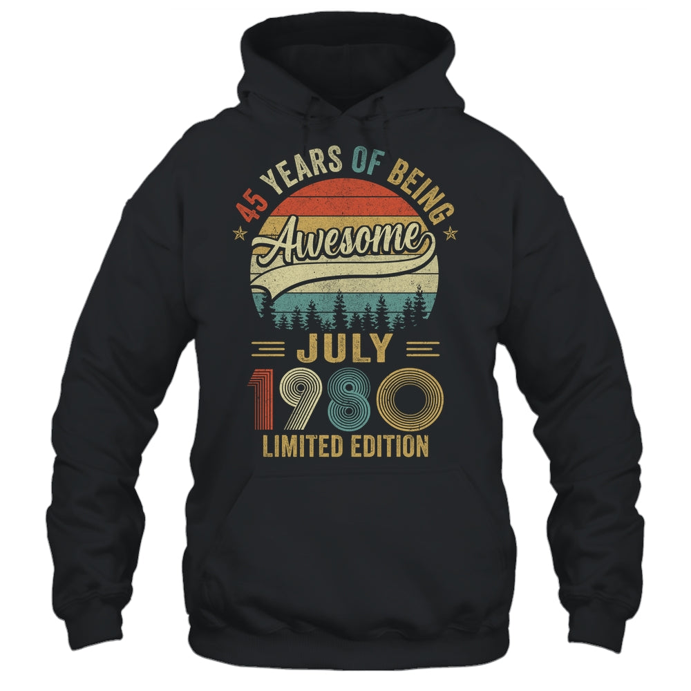 Vintage July 1980 45 Year Old 45th Birthday Men Women Shirt & Hoodie | siriusteestore