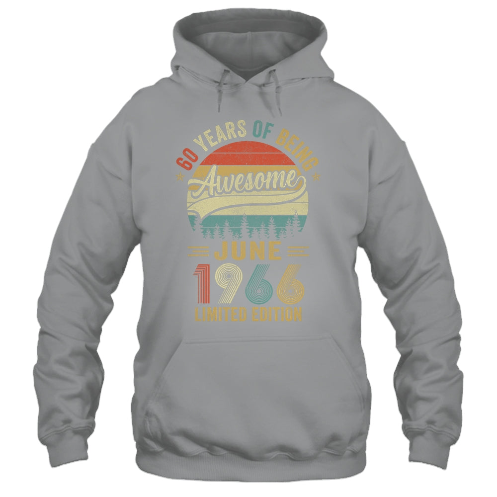 Vintage June 1966 60 Years Old 60th Birthday Men Women Shirt & Hoodie | siriusteestore