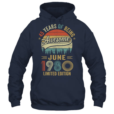 Vintage June 1980 45 Year Old 45th Birthday Men Women Shirt & Hoodie | siriusteestore
