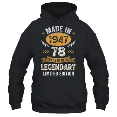 Vintage Made In 1947 78 Years Old 78th Birthday Men Women Shirt & Hoodie | siriusteestore
